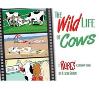 The Wild Life of Cows