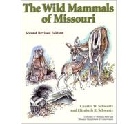 The Wild Mammals of Missouri