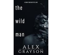 The Wild Man: A Tarzan Retelling
