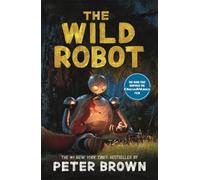 The Wild Robot: Soon to be a major DreamWorks animation!