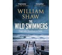The Wild Swimmers: the explosive return to the DS Cupidi series (DS Alexandra Cupidi)