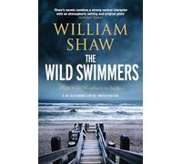 The Wild Swimmers: (DS Alexandra Cupidi)