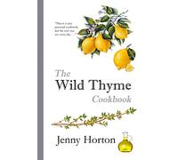 The Wild Thyme Cookbook