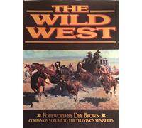The Wild West