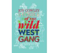 The Wild West Gang collection