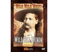 The Wild, Wild West: Wild Bill Hickok [DVD]