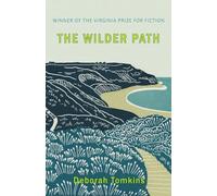 The Wilder Path