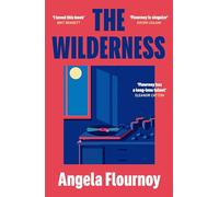 The Wilderness: An era-defining novel about four Black women over the course of their twenty-year friendship