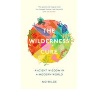 The Wilderness Cure