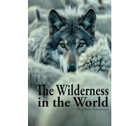 The Wilderness in the World