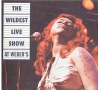The Wildest Live Show at Weber's (CD)