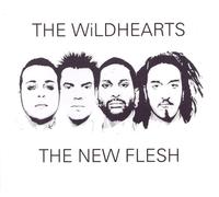 The Wildhearts - The New Flesh