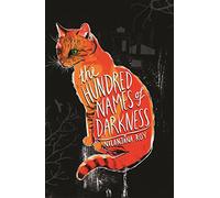 The Wildings: The Hundred Names of Darkness (Wildings 2)