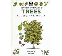 The Wildlife Trusts Guide to Trees (The Wildlife Trusts series)