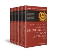 The Wiley Blackwell Companion to Diachronic and Historical Linguistics, 5 Volume Set