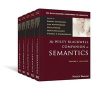 The Wiley Blackwell Companion to Semantics, 5 Volume Set (The Wiley Companions to Linguistics)