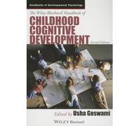 The Wiley-Blackwell Handbook of Childhood Cognitive Development
