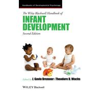 The Wiley-Blackwell Handbook of Infant Development, 2 Volume Set