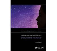 The Wiley-Blackwell Handbook of Transpersonal Psychology