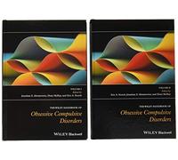 The Wiley Handbook of Obsessive Compulsive Disorders, 2 Volume Set (Wiley Clinical Psychology Handbooks)