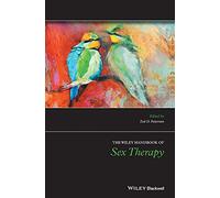 The Wiley Handbook of Sex Therapy – Wiley Clinical Psychology Handbooks – Wiley-VCH