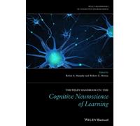 The Wiley Handbook on the Cognitive Neuroscience of Learning