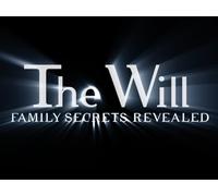 The Will: Family Secrets Revealed