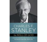 The Will of God: Understanding and Pursuing His Ultimate Plan for Your Life (Bestselling Christian Self-Help)