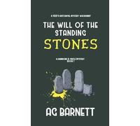 The Will of the Standing Stones: 1 (A Hammond & Circle Mystery)