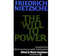 The Will to Power: In Science, Nature, Society and Art (Vintage)