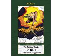 The William Blake Tarot of the Creative Imagination