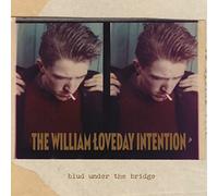 The William Loveday Intention - Blud Under The Bridge [VINYL]