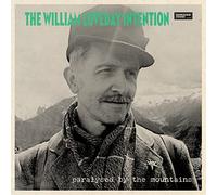 The William Loveday Intention - Paralysed By The Mountains [VINYL]