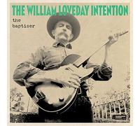 The William Loveday Intention - The Baptiser [VINYL]