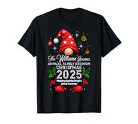 The Williams Gnomes - Annual Family Reunion Christmas 2025 T-Shirt