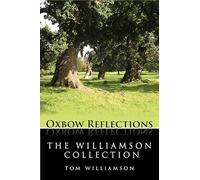 The Williamson Collection: Key Papers by Archaeologist and Historian Tom Williamson on the History and Development of the British Medieval Landscape