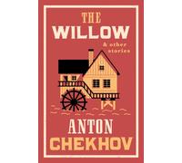 The Willow and Other Stories : New Translation