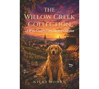 The Willow Creek Collection (Wine Country Cozy Mystery Collection)