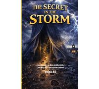 The Willow Creek Mysteries (Book #2): The Secret in the Storm