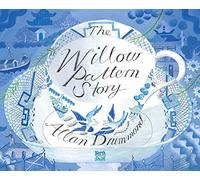 The Willow Pattern Story