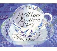 The Willow Pattern Story