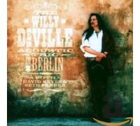The Willy Deville Acoustic Trio - The Willy Deville Accoustic Trio In Berlin