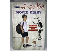 The Wimpy Kid Movie Diary: How Greg Heffley Went Hollywood (Diary of a Wimpy Kid)