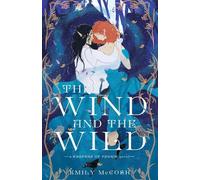 The Wind and the Wild