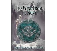 The Wind from the North: Volume 2 (Stars and a Wind)