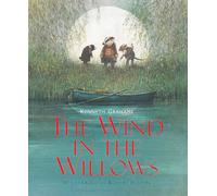 The Wind in the Willows: A Robert Ingpen Illustrated Classic (Robert Ingpen Illustrated Classics)