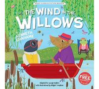 The Wind in the Willows (Easy Classics Picture Books) - timeless classics adapted for readers aged 3-5!: 2 (The Easy Classics Picture Books 3 Book Collection)