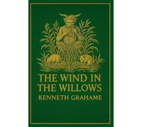 The Wind in the Willows: English Odyssey Classics - Original Text with Annotations