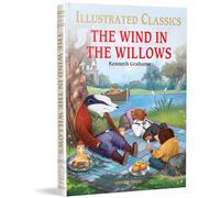 The Wind in the Willows : Illustrated Abridged Children Classics English Novel with Review Questions: Illustrated Abridged Children Classics English ... Questions (Hardback) (Illustrated Classics)