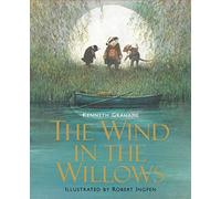 The Wind in the Willows: Illustrated Edition Children's Classics (Union Square Kids Illustrated Classics)
